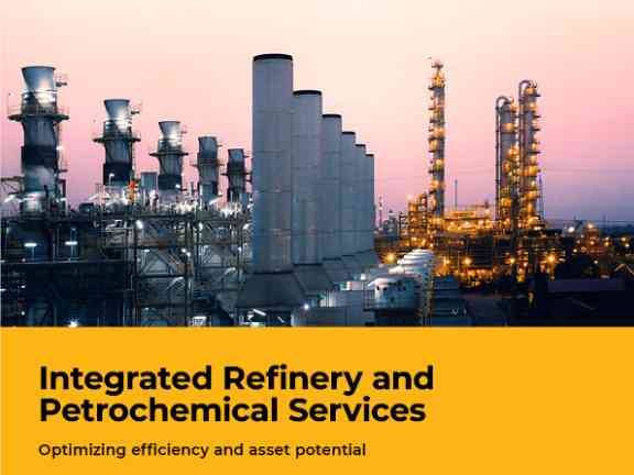 Market brochure - Integrated Refinery and Petrochemical Services